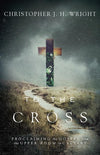 9780830844999-To the Cross: Proclaiming the Gospel from the Upper Room to Calvary-Wright, Christopher