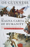 Magna Carta of Humanity, The: Sinai's Revolutionary Faith and the Future of Freedom