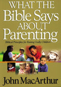 What the Bible Says About Parenting