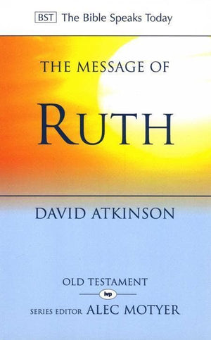 9780851107400-BST Message of Ruth-Atkinson, David