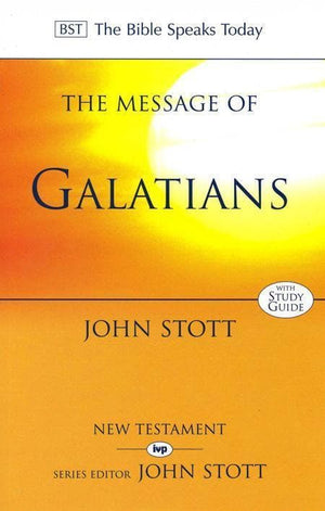 9780851109824-BST Message of Galatians-Stott, John
