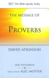 9780851111667-BST Message of Proverbs-Atkinson, David