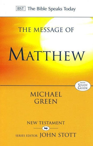 9780851115368-BST Message of Matthew-Green, Michael