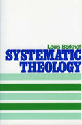 9780851510569-Systematic Theology-Berkhof, Louis