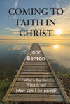 9780851512525-Coming To Faith In Christ-Benton, John