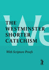 PP Shorter Catechism: With Scripture Proofs by (9780851512655) Reformers Bookshop