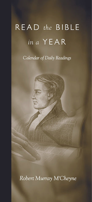 9780851514017-Read the Bible in a Year: Calendar of Daily Readings-M'Cheyne, Robert Murray
