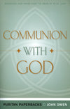 PPB Communion With God by John Owen