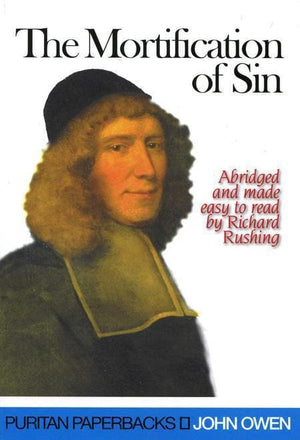 9780851518671-PPB The Mortification of Sin-Owen, John
