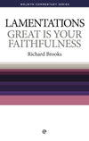 WCS Lamentations – Great is Your Faithfulness by Brooks, Richard (9780852342572) Reformers Bookshop