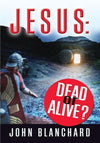 9780852346976-Jesus: Dead or Alive-Blanchard, John