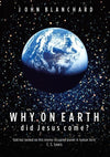 9780852347065-Why on Earth did Jesus Come-Blanchard, John