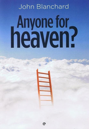 9780852348277-Anyone for Heaven-Blanchard, John