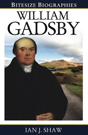 9780852349311-Bitesize Biographies: William Gadsby-Shaw, Ian J.