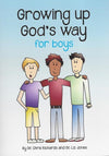 9780852349991-Growing Up God's Way For Boys-Richards, Chris and Jones, Liz