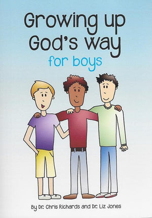 9780852349991-Growing Up God's Way For Boys-Richards, Chris and Jones, Liz