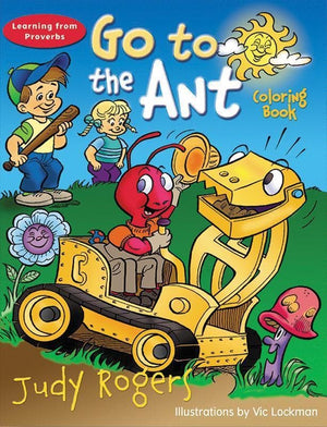 9780875525662-Go to the Ant Coloring Book-Rogers, Judy