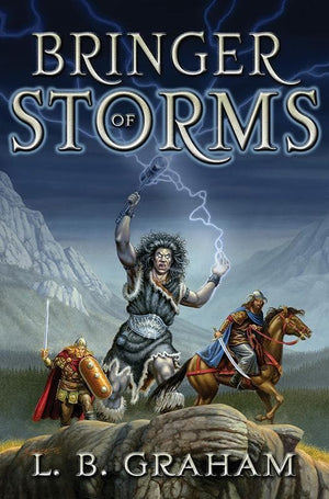 9780875527215-Bringer of Storms: The Binding of the Blade Book 2-Graham, L.B.