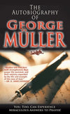 Autobiography of George Muller, The by Muller, George (9780883681596) Reformers Bookshop