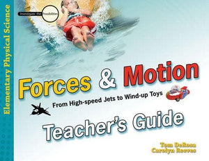 Forces And Motion, Teachers Guide