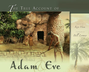 9780890516706-True Account of Adam and Eve, The-Ham, Ken