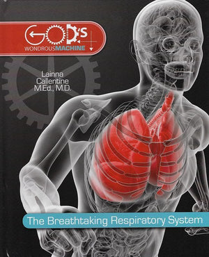 9780890518625-GWM Breathtaking Respiratory System, The-Callentine, Lainna