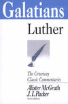 Crossway Classic: Galatians by Martin Luther - Old Cover, only available while stocks last.