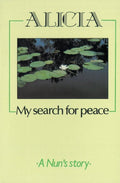 Alicia - My Search for Peace by Simpson, Alicia (9780906731864) Reformers Bookshop