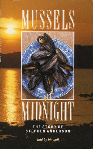 Mussels At Midnight by Anderson, Stephen (9780906731932) Reformers Bookshop