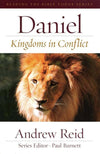 9780949108685-RTBT Daniel: Kingdoms in Conflict-Reid, Andrew