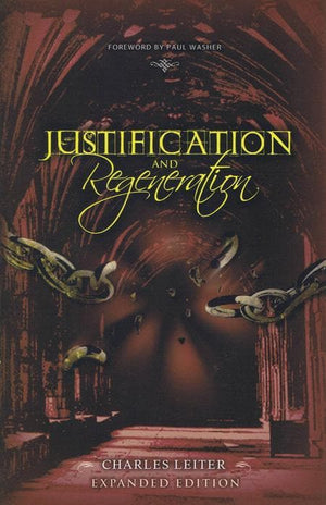 9780981732152-Justification and Regeneration-Leiter, Charles