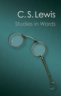 Studies in Words (2nd Edition) (Canto Classics Series)