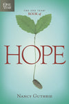 The One Year Book of Hope by Guthrie, Nancy (9781414301334) Reformers Bookshop