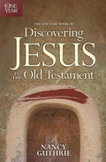 9781414335902-One Year Book of Discovering Jesus in the Old Testament, The-Guthrie, Nancy