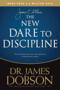 The New Dare to Discipline by Dobson, James (9781414391359) Reformers Bookshop