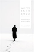 9781433502309-Whiter Than Snow: Meditations on Sin and Mercy-Tripp, Paul David