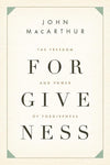 9781433511301-Freedom and Power of Forgiveness, The-MacArthur, John
