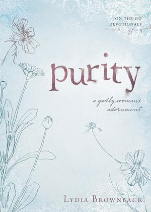 9781433512988-Purity: A Godly Woman's Adornment-Brownback, Lydia