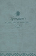 Morning by Morning: A New Edition of the Classic Devotional Based on the Holy Bible, English Standard Version by Charles H. Spurgeon, edited by Alistair Begg (9781433513589) Reformers Bookshop
