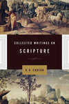 9781433514418-Collected Writings on Scripture-Carson, D. A.