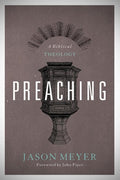 9781433519710-Preaching: A Biblical Theology-Meyer, Jason