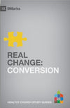 9Marks Real Change: Conversion