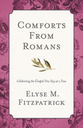 9781433533198-Comforts from Romans: Celebrating the Gospel One Day at a Time-Fitzpatrick, Elyse