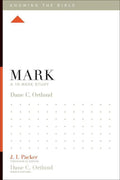 9781433533716-KTB Mark: A 12-Week Study-Ortlund, Dane C. (Editor J.I. Packer)