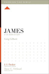 9781433534799-KTB James: A 12-Week Study-Gilbert, Greg (Editor J.I. Packer)