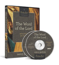 The Word of the Lord: Seeing Jesus in the Prophets