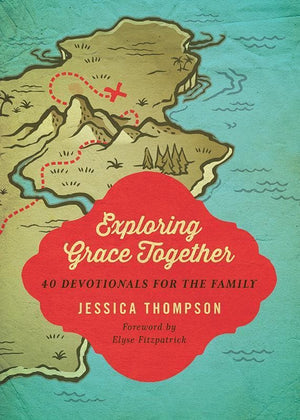 9781433536915-Exploring Grace Together: 40 Devotionals for the Family-Thompson, Jessica