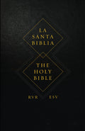 ESV Spanish/English Parallel Bible (La Santa Biblia RVR / The Holy Bible ESV, Hardcover) by ESV (9781433537523) Reformers Bookshop