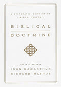 9781433545917-Biblical Doctrine: A Systematic Summary of Bible Truth-Macarthur, John; Mayhue, Richard L. (Editors)
