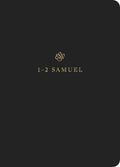 ESV Scripture Journal: 1-2 Samuel | 9781433546396